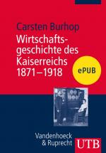 Cover-Bild Wirtschaftsgeschichte des Kaiserreichs 1871-1918