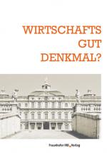 Cover-Bild Wirtschaftsgut Denkmal?