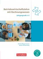 Cover-Bild Wirtschaftsgymnasium Baden-Württemberg - Profil Wirtschaft - Ausgabe 2021 - Jahrgangsstufen 1+2