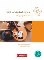 Cover-Bild Wirtschaftsgymnasium Baden-Württemberg - Profil Wirtschaft - Ausgabe 2021 - Jahrgangsstufen 1+2