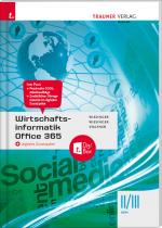 Cover-Bild Wirtschaftsinformatik II/III HAK, Office 365 + digitales Zusatzpaket