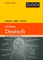 Cover-Bild Wissen – Üben – Testen: Deutsch 10. Klasse
