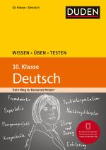 Cover-Bild Wissen – Üben – Testen: Deutsch 10. Klasse