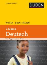 Cover-Bild Wissen – Üben – Testen: Deutsch 5. Klasse