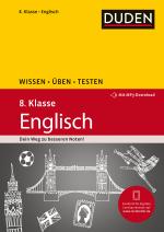 Cover-Bild Wissen – Üben – Testen: Englisch 8. Klasse