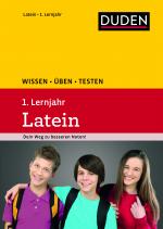Cover-Bild Wissen – Üben – Testen: Latein 1. Lernjahr