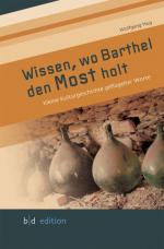 Cover-Bild Wissen, wo Barthel den Most holt