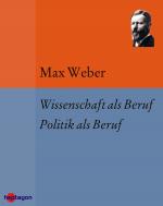 Cover-Bild Wissenschaft als Beruf. Politik als Beruf