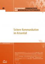 Cover-Bild Wissenschaft kommunizieren und mediengerecht positionieren - Heft 9