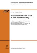 Cover-Bild Wissenschaft und Ethik in der Rechtsetzung