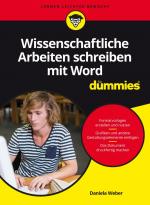 Cover-Bild Wissenschaftliche Arbeiten schreiben mit Word für Dummies