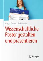 Cover-Bild Wissenschaftliche Poster gestalten und präsentieren