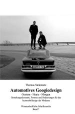 Cover-Bild Wissenschaftliche Schriftenreihe / Automotives Googiedesign der 50er Jahre: Gestern – Heute – Morgen