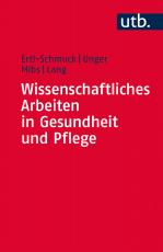 Cover-Bild Wissenschaftliches Arbeiten in Gesundheit und Pflege