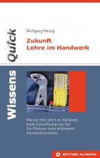 Cover-Bild WissensQuick - Zukunft Lehre im Handwerk