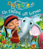 Cover-Bild Wissper - Ein Elefant will turnen