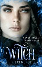 Cover-Bild Witch - Hexenerbe