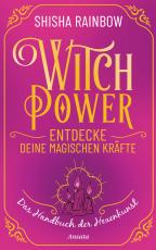 Cover-Bild WitchPower – Entdecke deine magischen Kräfte