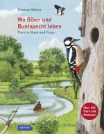 Cover-Bild Wo Biber und Buntspecht leben