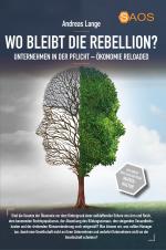 Cover-Bild Wo bleibt die Rebellion? Unternehmen in der Pflicht