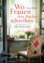 Cover-Bild Wo Frauen ihre Bücher schreiben