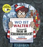 Cover-Bild Wo ist Walter? Die spektakuläre Suche im Scheinwerferlicht