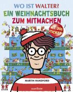 Cover-Bild Wo ist Walter? Ein Weihnachtsbuch zum Mitmachen