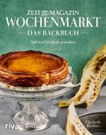 Cover-Bild Wochenmarkt. Das Backbuch