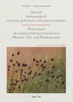 Cover-Bild Wörterbuch der niedersorbisch/wendischen Pflanzen-, Pilz- und Flechtennamen