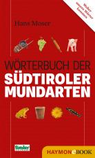 Cover-Bild Wörterbuch der Südtiroler Mundarten