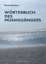 Cover-Bild Wörterbuch des Müßiggängers