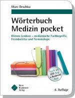 Cover-Bild Wörterbuch Medizin pocket : Kleines Lexikon - medizinische Fachbegriffe , Fremdwörter und Terminologie
