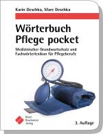 Cover-Bild Wörterbuch Pflege pocket : Medizinischer Grundwortschatz und Fachwörterlexikon für Pflegeberufe