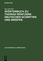 Cover-Bild Wörterbuch zu Thomas Müntzers deutschen Schriften und Briefen