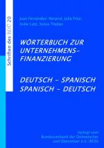 Cover-Bild Wörterbuch zur Unternehmensfinanzierung Deutsch-Spanisch Spanisch-Deutsch