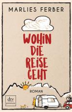 Cover-Bild Wohin die Reise geht