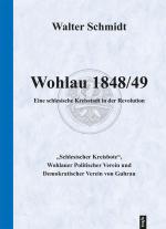 Cover-Bild Wohlau 1848/49. Eine schlesische Kleinstadt in der Revolution