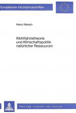 Cover-Bild Wohlfahrtstheorie und Wirtschaftspolitik natürlicher Ressourcen