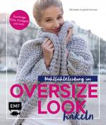 Cover-Bild Wohlfühlkleidung im Oversize-Look häkeln