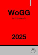 Cover-Bild Wohngeldgesetz - WoGG 2025