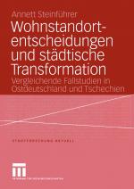 Cover-Bild Wohnstandortentscheidungen und städtische Transformation