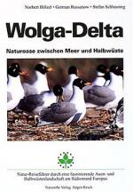 Cover-Bild Wolga - Delta - Naturoase zwischen Meer und Halbwüste