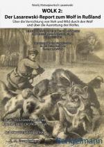 Cover-Bild WOLK 2: Der Lasarewski-Report zum Wolf in Rußland