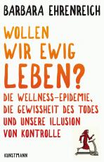 Cover-Bild Wollen wir ewig leben?