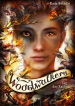 Cover-Bild Woodwalkers / Woodwalkers (6). Tag der Rache