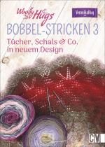 Cover-Bild Woolly Hugs BOBBEL-Stricken 3