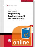 Cover-Bild Workbook Fragenkatalog – Bewilligungen, AEO und Neubewertung (Online)