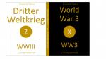 Cover-Bild World War 3 (WW3) | Dritter Weltkrieg (WWIII)