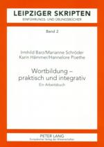 Cover-Bild Wortbildung – praktisch und integrativ