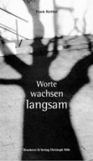 Cover-Bild Worte wachsen langsam